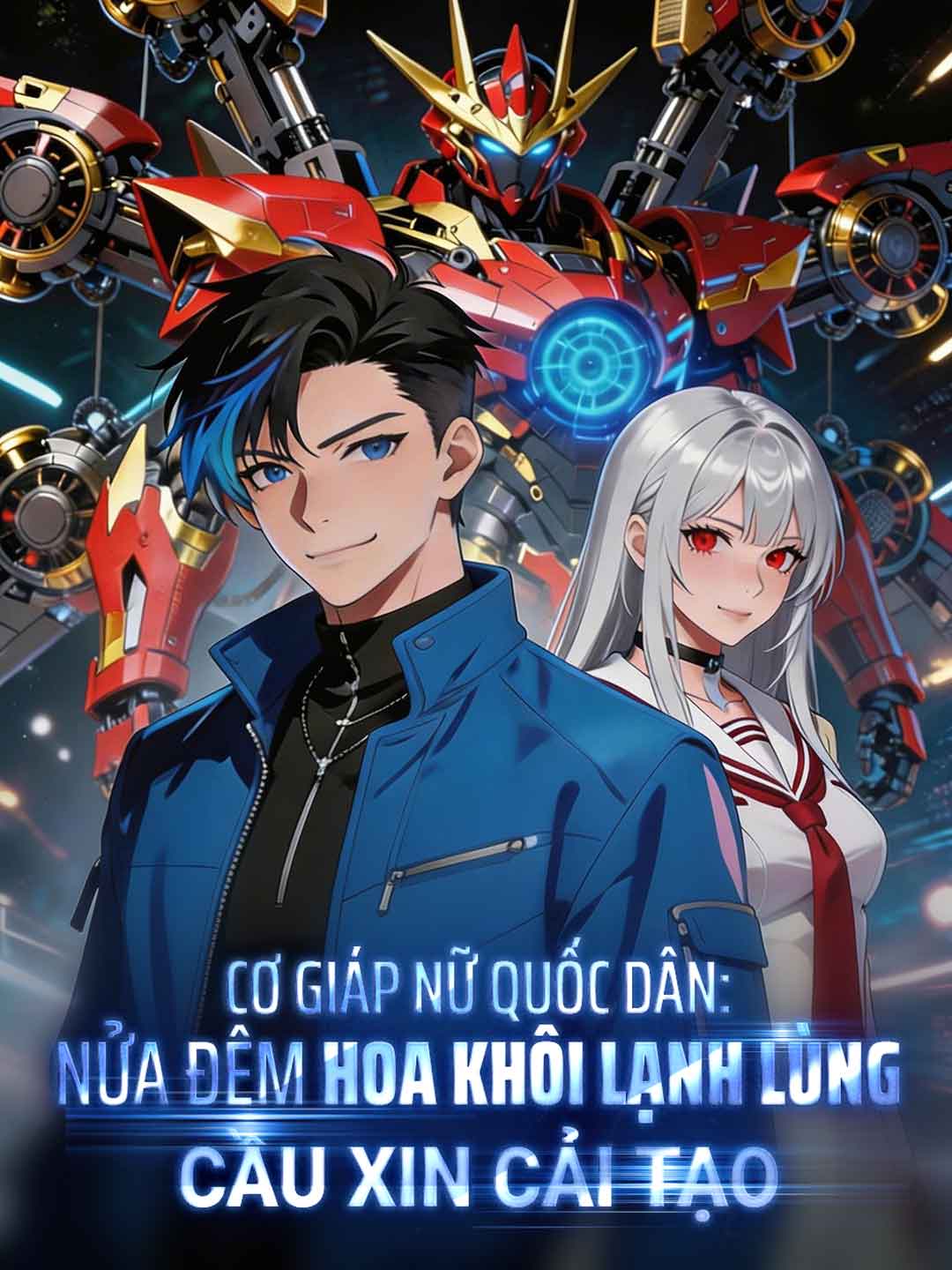 Poster phim ngắn Cơ Giáp Nữ Quốc Dân: Nửa Đêm Hoa Khôi Lạnh Lùng Cầu Xin Cải Tạo