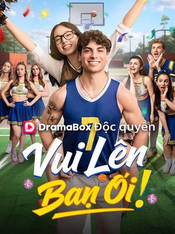 Poster phim ngắn Vui Lên Bạn Ơi!